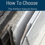 How To Choose The Perfect Natural Stone