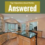 Top 5 Questions About Marble Answered