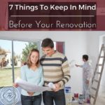 7 Things To Keep In Mind Before Your Renovation
