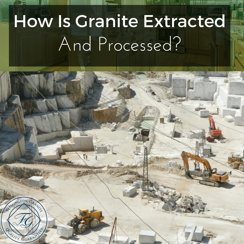 How Is Granite Extracted And Processed?