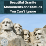 Beautiful Granite Monuments and Statues You Can’t Ignore