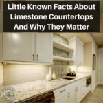 Little Known Facts About Limestone Countertops - And Why They Matter