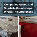 Comparing Quartz and Quartzite Countertops - What's The Difference?