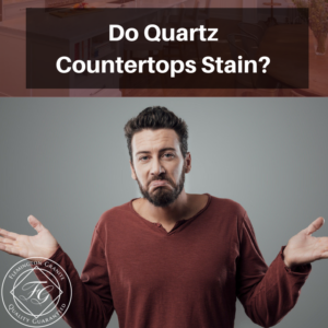 Do Quartz Countertops Stain?
