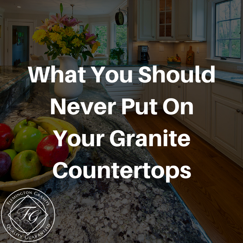 What You Should Never Put On Your Granite Countertops