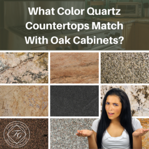 What Color Quartz Countertops Match With Oak Cabinets?