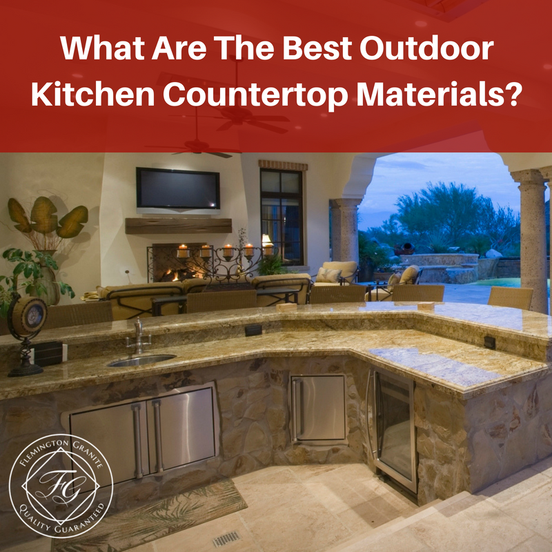 What Are The Best Outdoor Kitchen Countertop Materials_