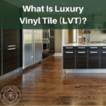 What Is Luxury Vinyl Tile (LVT)?
