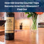 How Did Granite Counter Tops Become America's Obsession_ Find Out
