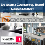 Do Quartz Countertop Brand Names Matter?